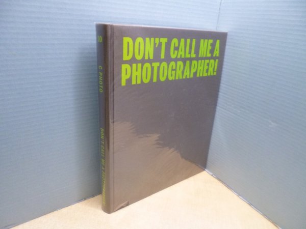 画像1: C Photo 10 - Don't Call Me A Photographer　- (1)